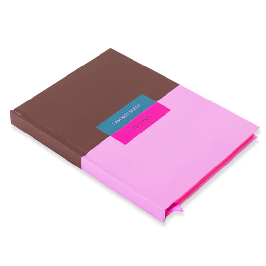 Furbish Studio - Notebook - "I'm Not Needy, I'm Wanty"